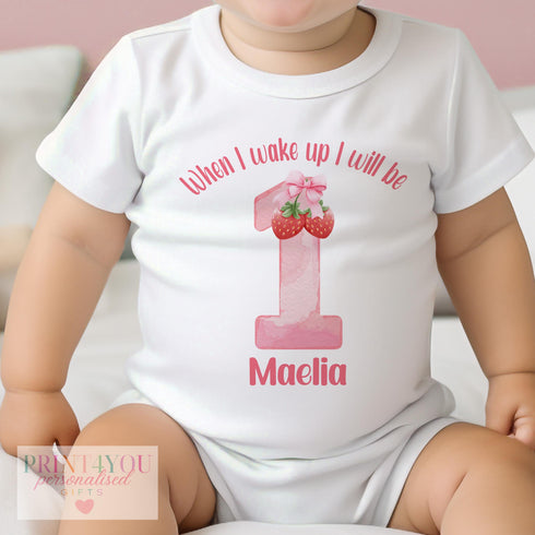 When I Wake Up I will Be 1 – Personalised Strawberry 1st Birthday Outfit | Custom Name Baby Vest, Sleepsuit or T-Shirt | DTG Cotton Gift