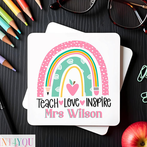 Custom Teacher Coaster with Personalised Name Cork Backed Gift for End-of-Term Appreciation Love Teach Inspire Design