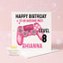 Personalised Gamer Birthday Card – Pink Controller Design With Custom Name & Level Age - Front Only