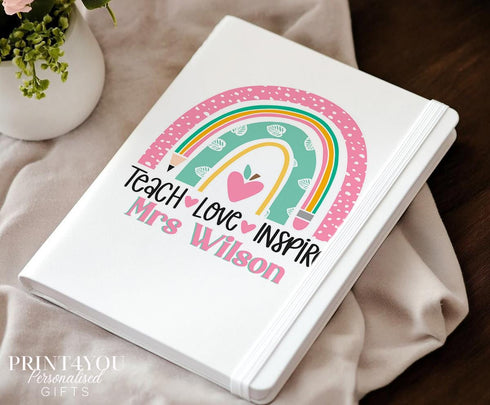 Personalised Teacher Gift A5 White PU Leather Notebook - Thank you teacher gifts, Love teach inspire Rainbow