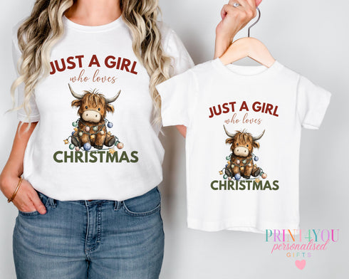 Mummy and Me Christmas T-Shirts Just a Girl Who Loves Xmas Matching Tops - Highland Cow
