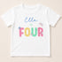A white t-shirt with the text "Ella is FOUR" printed on it in a colorful, playful font.