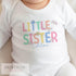 Little Sister Personalised T-shirt, Sleepsuit Baby grow Bodysuit Vest, New Sister Gift, Sibling matching T-shirts