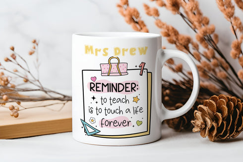 Personalised Thank You mug, teacher Gift ideas , Personalised Mug, To teach is to touch a life forever