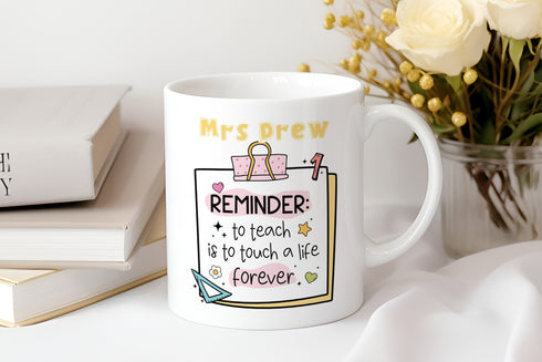 Personalised Thank You mug, teacher Gift ideas , Personalised Mug, To teach is to touch a life forever