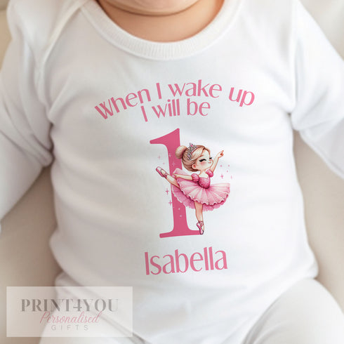 Personalised When I Wake Up I Will Be One Sleepsuit and vest, Ballerina First Birthday Outfit.