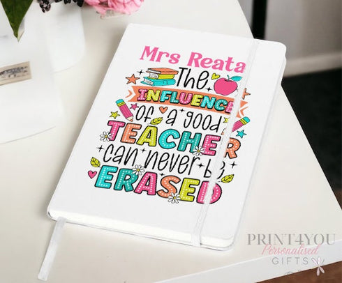 Personalised Teacher Gift A5 White PU Leather Notebook - Thank you teacher gifts, The Influence of a good teacher