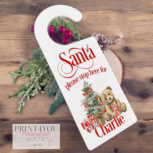 Personalised Please Stop Here Sign, Santa Stop Here Door Hanger Father Christmas, Teddy Bear Design, Christmas Eve Box, Stocking Filler