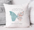 Just when the Caterpillar thought life was over, Beautiful teal Butterfly Personalised Gift Cushion