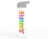 Personalised water drinking bottle - Rainbow name colourful UV Printed school office gym girls present
