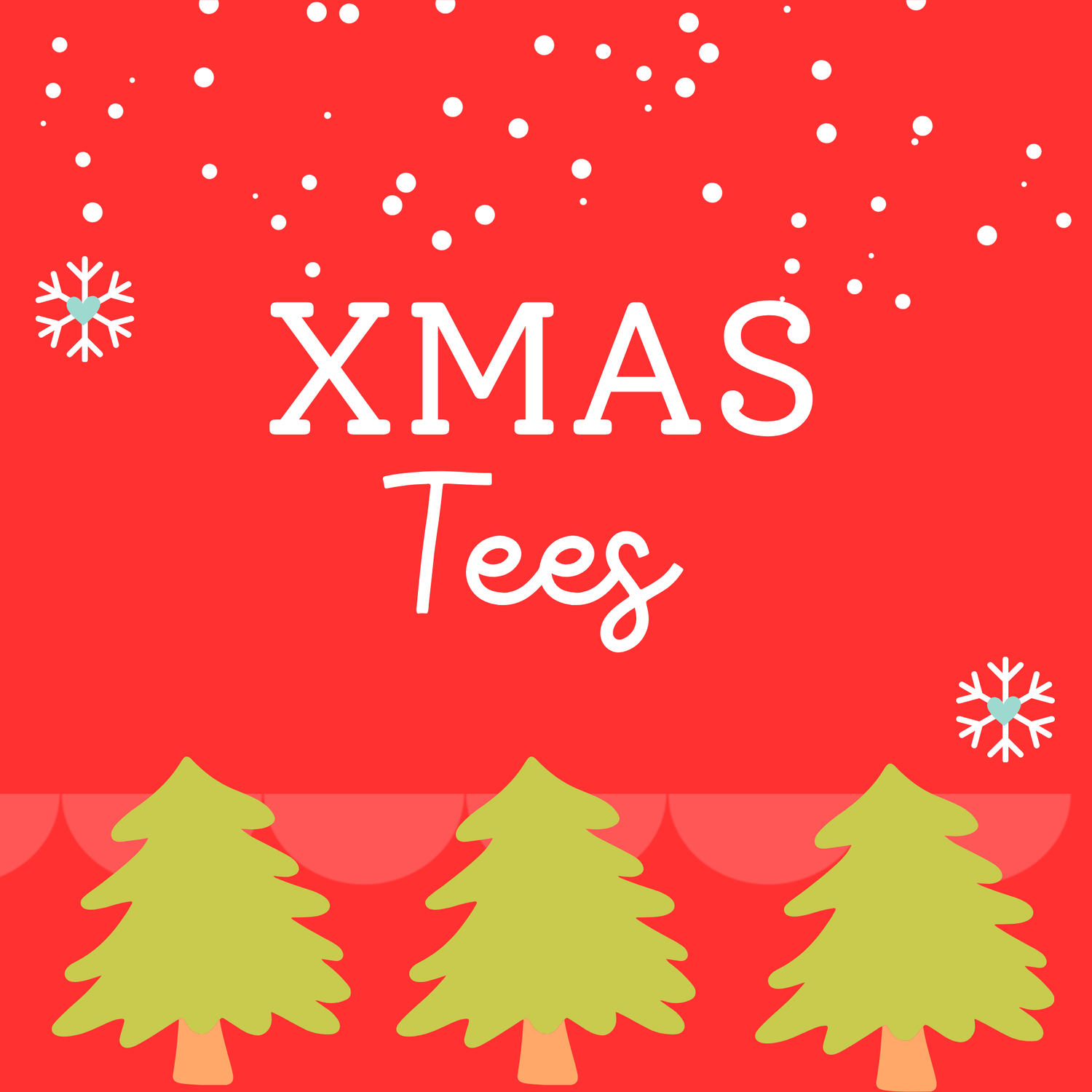 > Xmas Design Tees