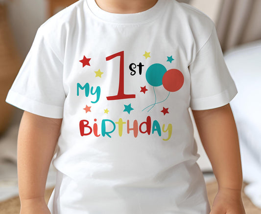 First Birthday Balloons T – shirt – It's my Birthday, One Today - 6-12m