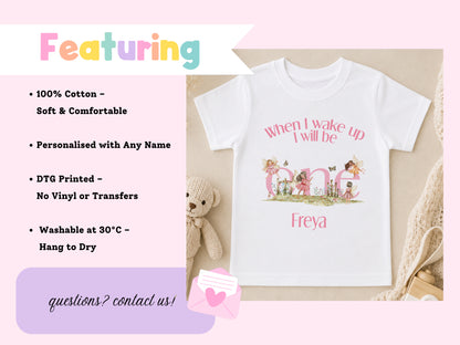 White T-shirt printed with a fairy garden scene and the personalised message 'When I wake up I will be Freya'