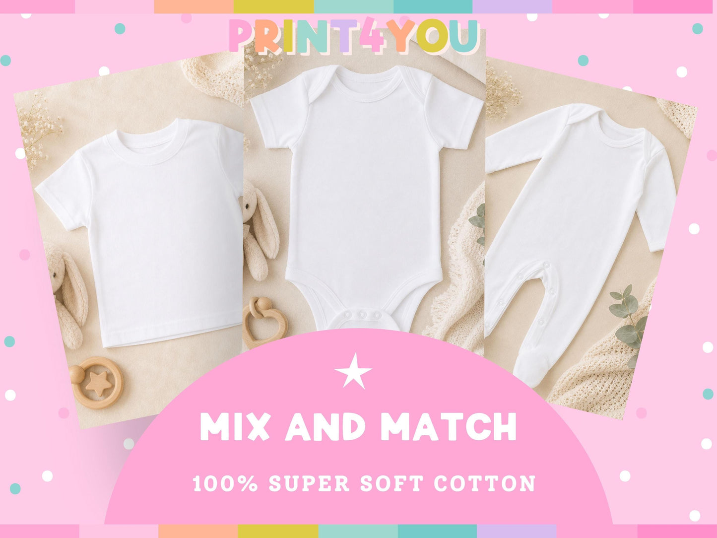 The image is a collage of three photos featuring white baby clothes, including onesies and bodysuits, along with baby accessories such as rugs and stuffed animals. The text overlay promotes a product called "Mix and Match" that allows customers to choose from a variety of sizes and styles, with a 100% soft cotton material.